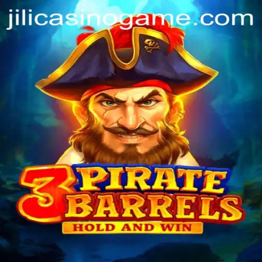 Exploring the Excitement of 3PirateBarrels at Jili Casino