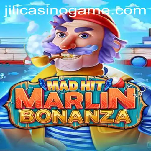 Exploring the Excitement of MadHitMarlinBonanza at Jili Casino