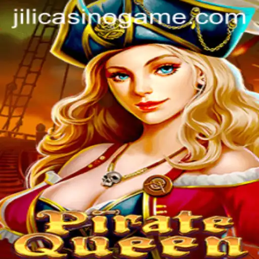 PirateQueen: Exploring the High Seas of Jili Casino