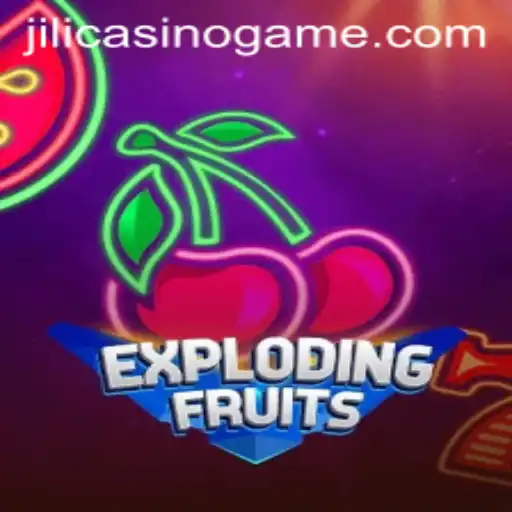 ExplodingFruits: A Thrilling Adventure at Jili Casino