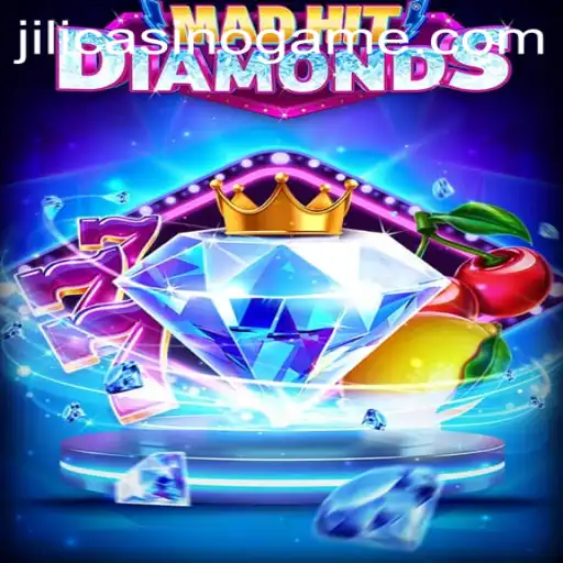 Exploring MadHitDiamonds: The Exciting World of Jili Casino's Latest Game